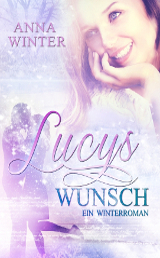 Lucys Wunsch Buch Cover